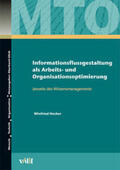 Hacker / Ulich |  Informationsflussgestaltung als Arbeits- und Organisationsoptimierung | Buch |  Sack Fachmedien