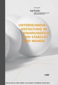 Institut für Arbeitsforschung und Beratung |  Unternehmensgestaltung im Spannungsfeld von Stabilität und Wandel | eBook | Sack Fachmedien