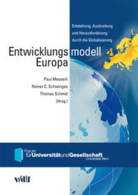 Messerli / Schwinges / Schmid |  Entwicklungsmodell Europa | Buch |  Sack Fachmedien