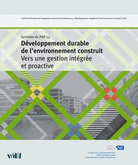 Comité de direction du Programme national de recherche 54 "Développement durable de 'environnement construit" NFP 54 |  Développement durable de l'environnement construit | Buch |  Sack Fachmedien
