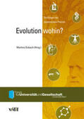 Dubach / Leutwyler / Kropf |  Evolution wohin? | Buch |  Sack Fachmedien