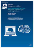 ZHAW / Schlatter / Kykalová |  BPM-Lösungen aus der Cloud: Potenziale, Anforderungen und Erfolgsfaktoren | Buch |  Sack Fachmedien