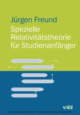 Freund |  Spezielle Relativitätstheorie für Studienanfänger | eBook | Sack Fachmedien