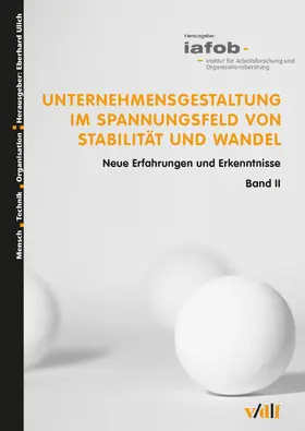 iafob Institut für Arbeitsforschung und Organisationsberatung |  Unternehmensgestaltung im Spannungsfeld von Stabilität und Wandel | eBook | Sack Fachmedien