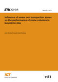 Gautray |  Influence of Smear and Compaction Zones on the Performance of Stone Columns in Lacustrine Clay | Buch |  Sack Fachmedien