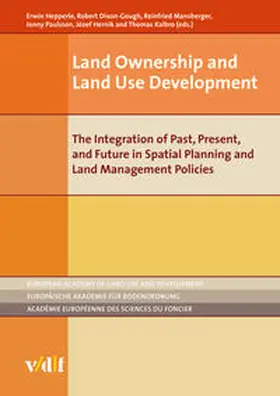 Hepperle / Dixon-Gough / Paulsson |  Land Ownership and Land Use Development | Buch |  Sack Fachmedien