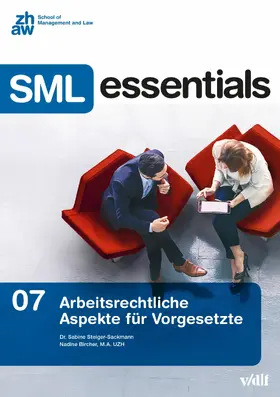 Steiger-Sackmann / Bircher / ZHAW School of Management and Law |  Arbeitsrechtliche Aspekte für Vorgesetzte | eBook | Sack Fachmedien