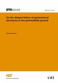 Schürch |  On the delayed failure of geotechnical structures in low permeability ground | eBook | Sack Fachmedien