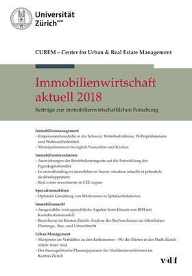 CUREM Center for Urban & Real Estate Management - Zurich | Immobilienwirtschaft aktuell 2018 | E-Book | sack.de