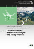 Christen / TA-SWISS / Guillaume |  Zivile Drohnen - Herausforderungen und Perspektiven | Buch |  Sack Fachmedien