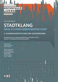 Kompetenzzentrum Typologie & Planung in Architektur CCTP, Luzern / Sturm / Bürgin |  Stadtklang - Wege zu einer hörenswerten Stadt | eBook | Sack Fachmedien