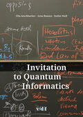 Aeschbacher / Hansen / Wolf |  Invitation to Quantum Informatics | Buch |  Sack Fachmedien