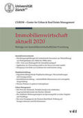 CUREM Center for Urban & Real Estate Management - Zurich |  Immobilienwirtschaft aktuell 2020 | Buch |  Sack Fachmedien