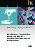 Braun-Dubler / Gier / Bulatnikova |  Blockchain: Capabilities, Economic Viability, and the Socio-Technical Environment | Buch |  Sack Fachmedien
