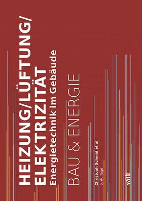 Schmid / Baumgartner / Bucher |  Heizung/Lüftung/Elektrizität | Buch |  Sack Fachmedien