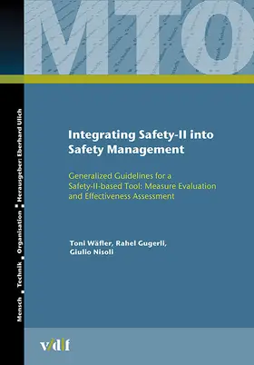 Wäfler / Gugerli / Nisoli | Integrating Safety-II into Safety Management | Buch | 978-3-7281-4022-7 | sack.de