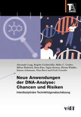 Lang / Gschmeidler / Gruber | Lang, A : Neue Anwendungen der DNA-Analyse: Chancen und | Buch | 978-3-7281-4037-1 | sack.de