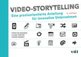 Mossner / Forster / Mannes | Video-Storytelling | E-Book | sack.de