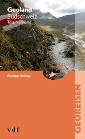 Szönyi |  Geoland Südschweiz | eBook | Sack Fachmedien