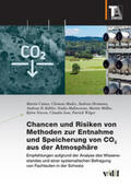 Cames / Mader / Hermann |  Chancen und Risiken von Methoden zur Entnahme und Speicherung von CO2 aus der Atmosphäre | Buch |  Sack Fachmedien