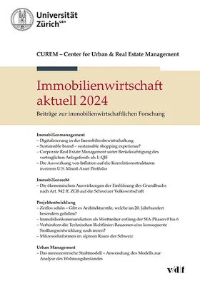 CUREM: Center for Urban & Real Estate Management Zurich |  Immobilienwirtschaft aktuell 2024 | Buch |  Sack Fachmedien