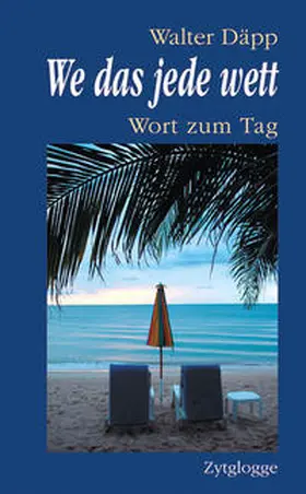 Däpp |  We das jede wett | Buch |  Sack Fachmedien