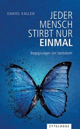Kallen |  Jeder Mensch stirbt nur einmal | eBook | Sack Fachmedien