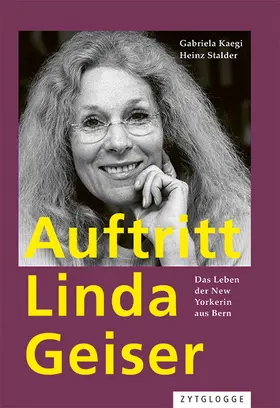 Kaegi / Stadler / Stalder |  Auftritt Linda Geiser | Buch |  Sack Fachmedien