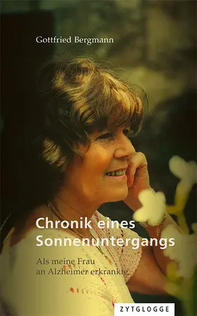 Bergmann | Chronik eines Sonnenuntergangs | Buch | 978-3-7296-5014-5 | www.sack.de
