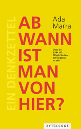 Marra / Baranova | Marra, A: Ab wann ist man von hier? | Buch | 978-3-7296-5015-2 | sack.de