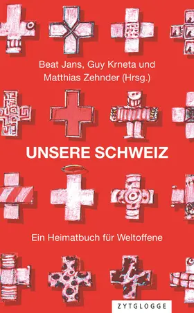 Zehnder / Jans / Krneta |  Unsere Schweiz | Buch |  Sack Fachmedien