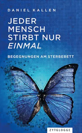 Kallen |  Jeder Mensch stirbt nur einmal | Buch |  Sack Fachmedien