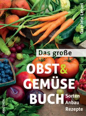 Lehari |  Das große Obst und Gemüse Buch | Buch |  Sack Fachmedien