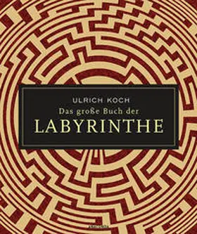 Koch |  Das große Buch der Labyrinthe | Buch |  Sack Fachmedien