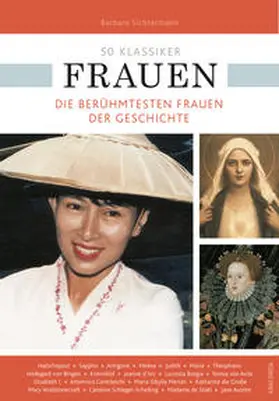 Sichtermann / Braun |  50 Klassiker Frauen. Die berühmtesten Frauen der Geschichte | Buch |  Sack Fachmedien
