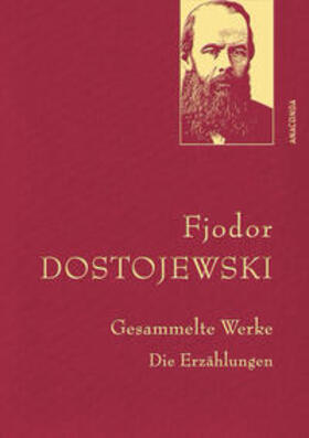 Dostojewski |  Gesammelte Werke. Die Erzählungen (Leinen-Ausgabe mit Goldprägung) | Buch |  Sack Fachmedien