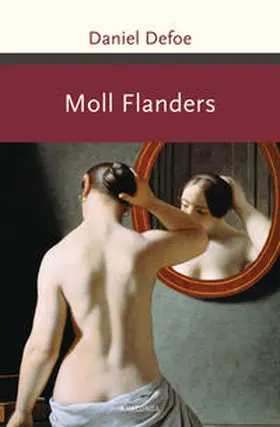 Defoe |  Moll Flanders. Roman | Buch |  Sack Fachmedien