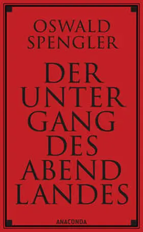 Spengler |  Der Untergang des Abendlandes | Buch |  Sack Fachmedien