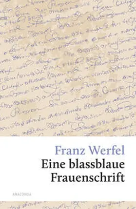 Werfel |  Eine blassblaue Frauenschrift | Buch |  Sack Fachmedien