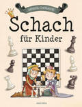 Chevannes |  Schach für Kinder | Buch |  Sack Fachmedien