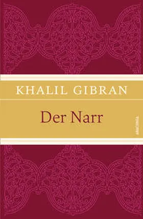 Gibran |  Der Narr | Buch |  Sack Fachmedien