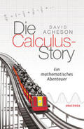 Acheson |  Die Calculus-Story | Buch |  Sack Fachmedien