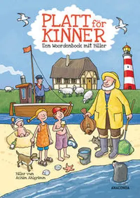Schänzler-Reich / Reich |  Platt för Kinner - Een Wöörbook mit Biller | Buch |  Sack Fachmedien