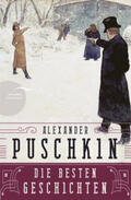 Puschkin / Pfeiffer |  Alexander Puschkin - Die besten Geschichten | Buch |  Sack Fachmedien