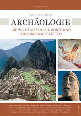 Korn |  50 Klassiker Archäologie | Buch |  Sack Fachmedien