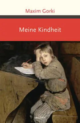 Gorki / Gor'kij |  Meine Kindheit | Buch |  Sack Fachmedien