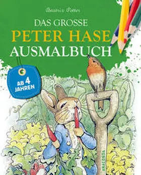 Potter |  Das große Peter Hase Ausmalbuch | Buch |  Sack Fachmedien