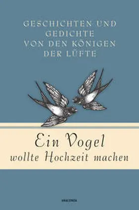 Strümpel |  Ein Vogel wollte Hochzeit machen | Buch |  Sack Fachmedien