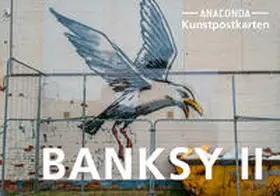 Anaconda Verlag |  Postkarten-Set Banksy II | Buch |  Sack Fachmedien