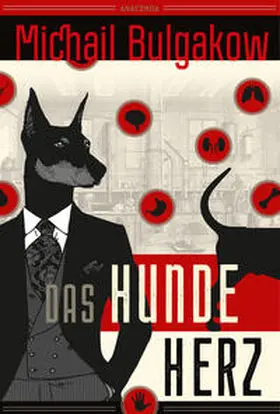 Bulgakow / Bulgakov |  Das Hundeherz. Vollständig neu übersetzt von Alexandra Balina | Buch |  Sack Fachmedien
